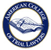 American College of Trial Lawyers
